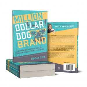 Million Dollar Dog Brand book by J.Nichole Smith
